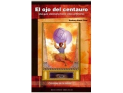 Libro Ojo Del Centauro, El. Cronicas De La Mente I de Barbara Hand Clow (Español)