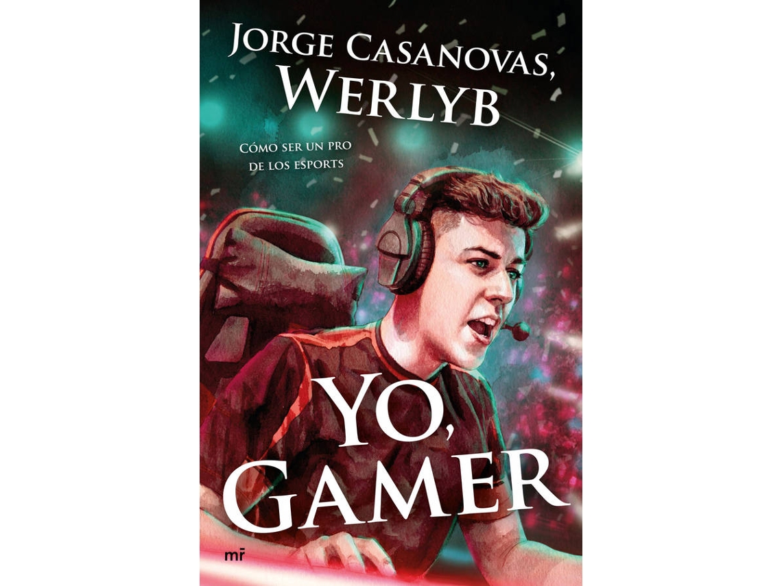 Libro Yo, Gamer de Werlyb (Español)