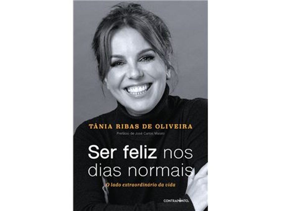 Libro Ser Feliz nos Dias Normais de Tânia Ribas de Oliveira (Portugués)
