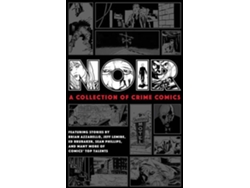 Libro Noir A Collection Of Crime Comics de Ed Brubaker, Jeff Lemire et al. (Inglés - Tapa Dura)