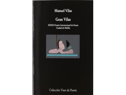 Libro Gran Vilas. Premio Xxxiii Internacional De Poesia Ciudad De Melilla de Manuel Vilas (Español)