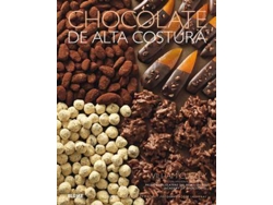 Libro Chocolate de alta costura de William Curley Jose Lasheras (Español)