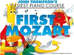 Partitura JOHN THOMPSONS Easiest Piano Course First Mozart (Para Piano - Idioma: Inglés)