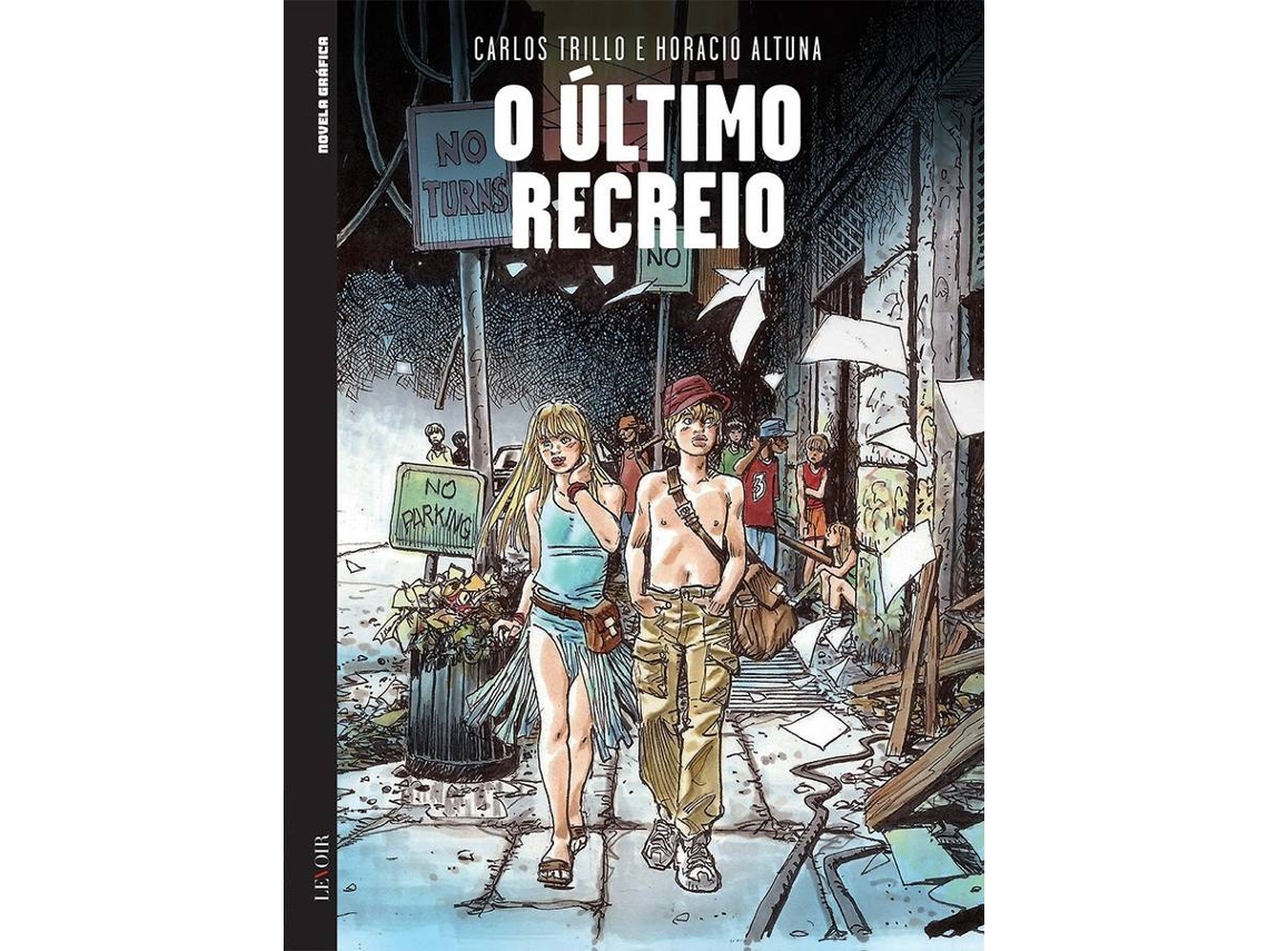 Libro O Ultimo Recreio de Carlos Trillo e Horacio Altuna (Portugués)