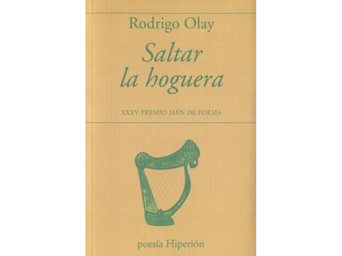 Libro Saltar La Hoguera de Rodrigo Olay (Español)