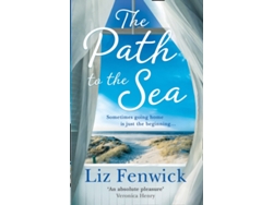 Libro The Path to the Sea de Liz Fenwick (Inglés)