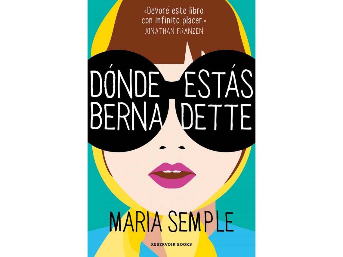 Libro Dónde Estás Bernadette de María Semple (Español)