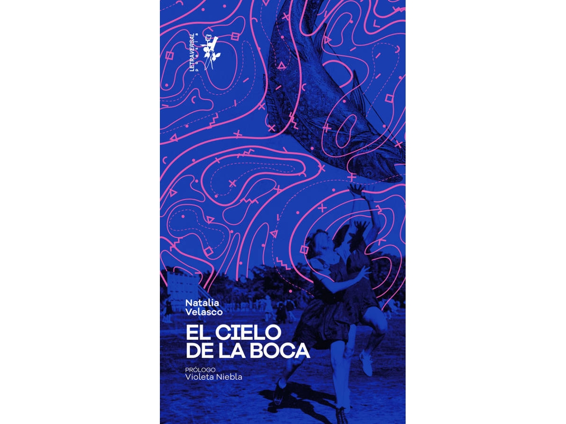 Libro El Cielo De La Boca de Natalia Velasco (Español)