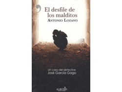 Libro El Desfile De Los Malditos de Antonio Lozano (Español)