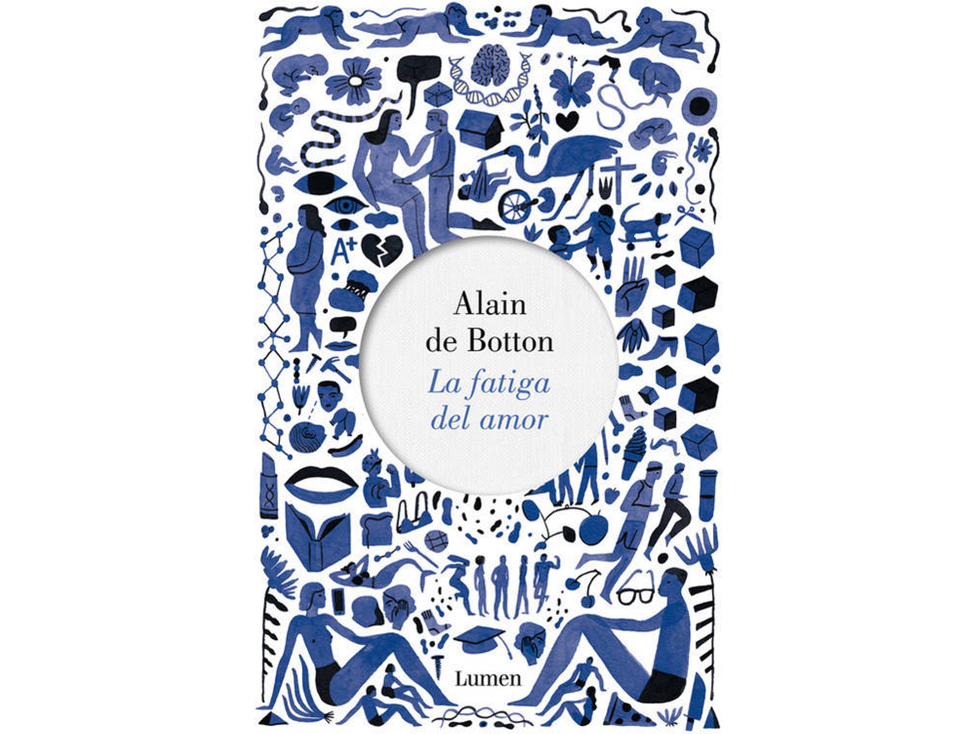 Libro La Fatiga Del Amor de Alain De Botton (Español)