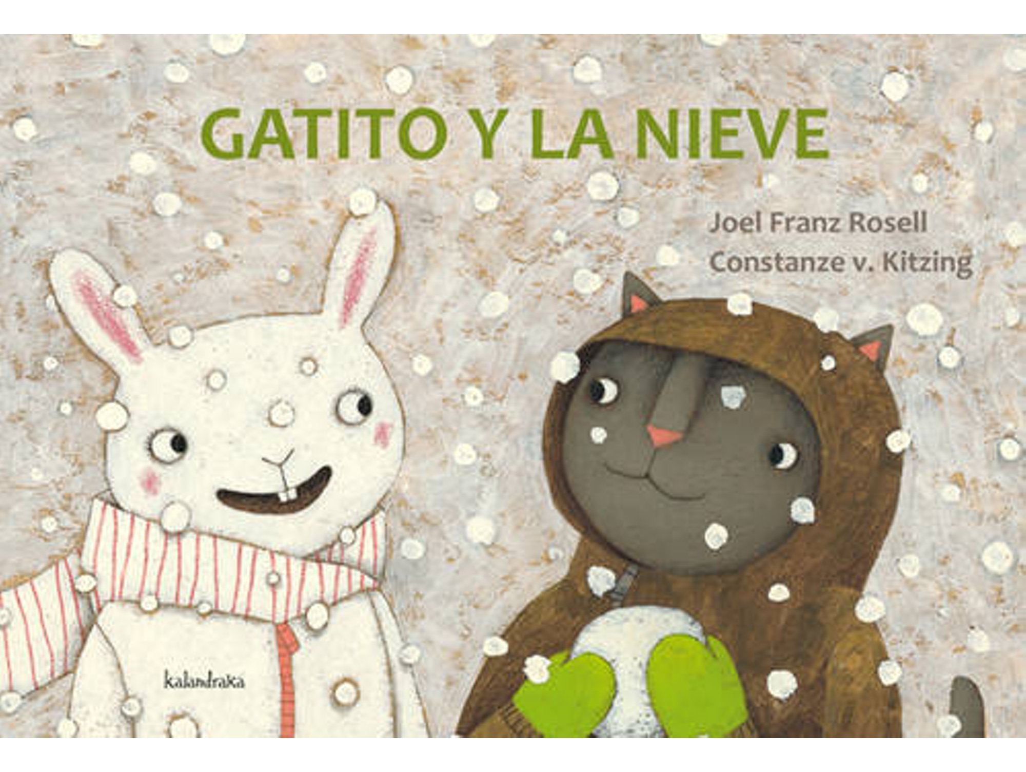 Gatito Y La nieve tapa dura libro de joel franz rosell para soñar