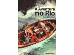 ENID BLYTON 'A AVENTURA NO RIO' $M12