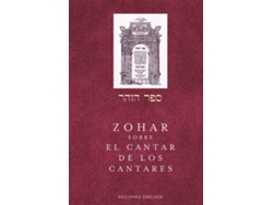 Libro Zohar Sobre El Cantar De Los Cantares de Rabí Shimón Bar Iojai (Español)