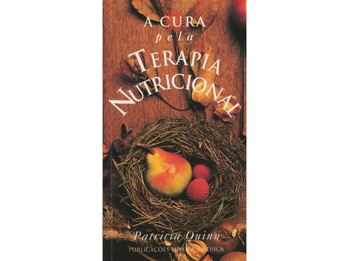 Libro A Cura Pela Terapia Nutricional de Patricia Quinn