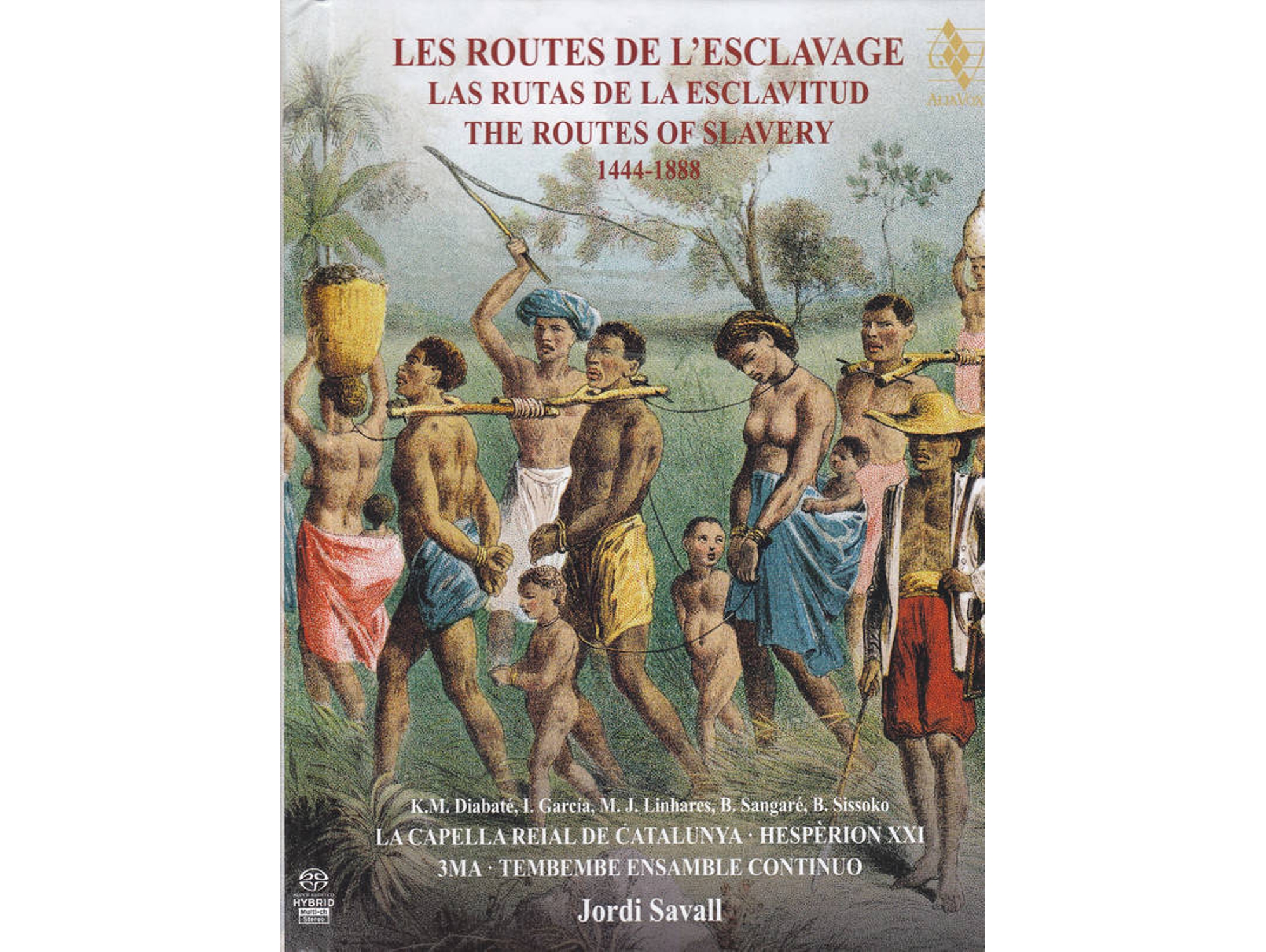 CD+DVD Jordi Savall - The Routes Of Slavery 1444-1888