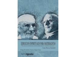 Libro Ejercicios Espirituales Para Materialistas de Luis Roca Jusmet (Español)