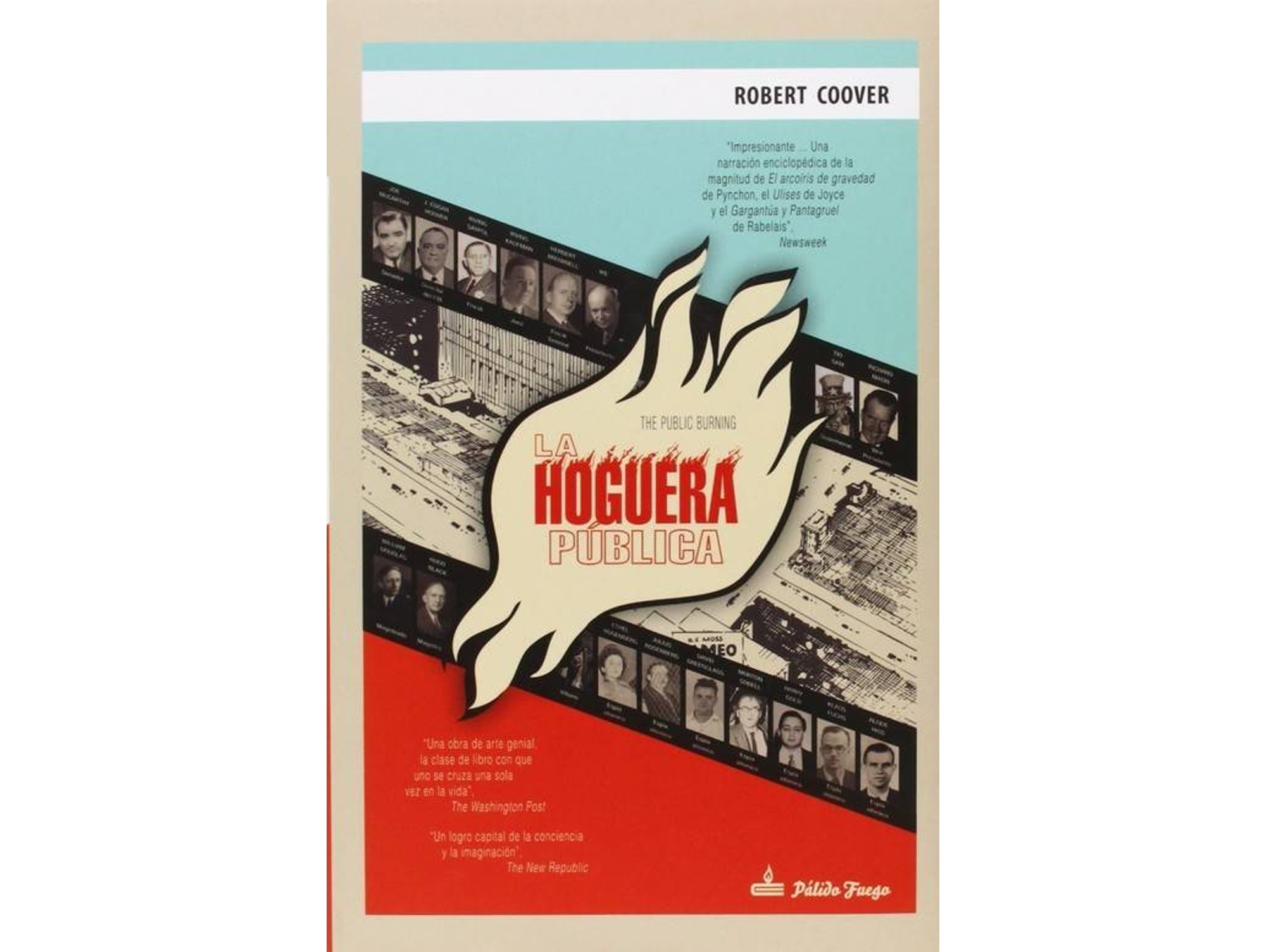 Libro La Hoguera Publica de Robert Coover (Español)