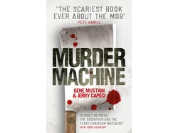 Libro Murder Machine de Gene Mustain e Jerry Capeci (Inglés)