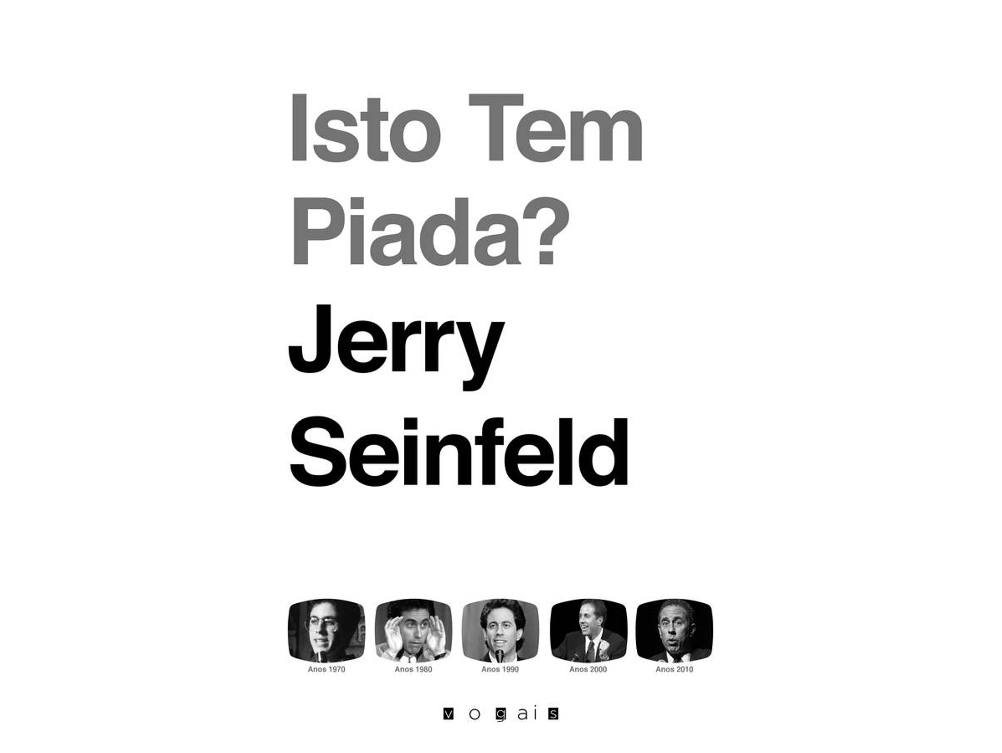 Libro Isto Tem Piada? de Jerry Seinfeld (Portugués do Brasil)