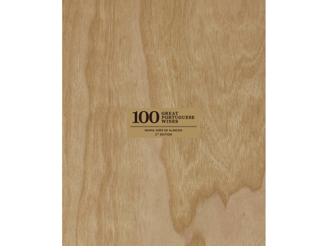 Libro 100 Great Portuguese Wines de Maria João de Almeida (Inglés)