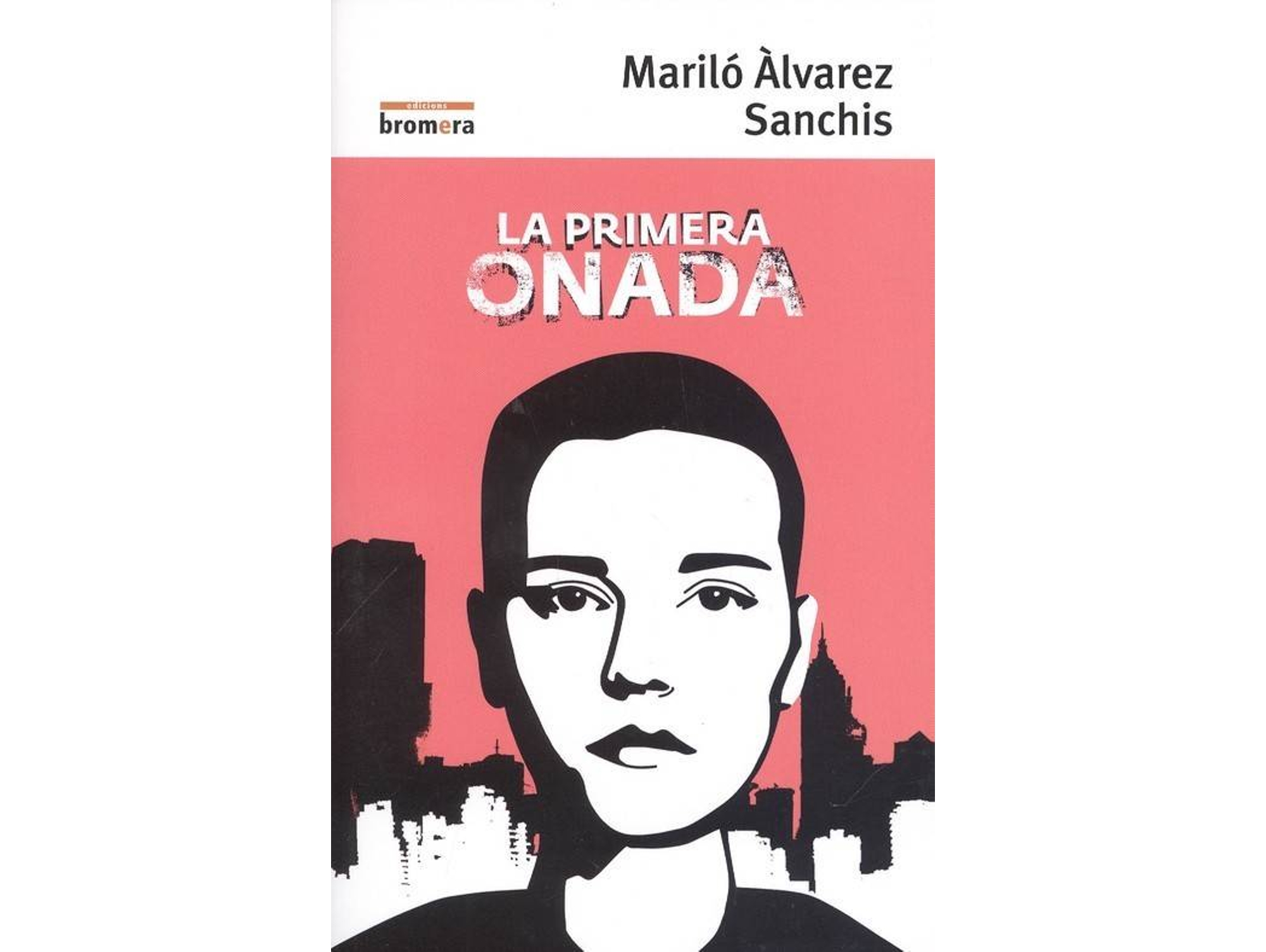 Libro La Primera Onada de Mariló Àlvarez Sanchis (Catalán)