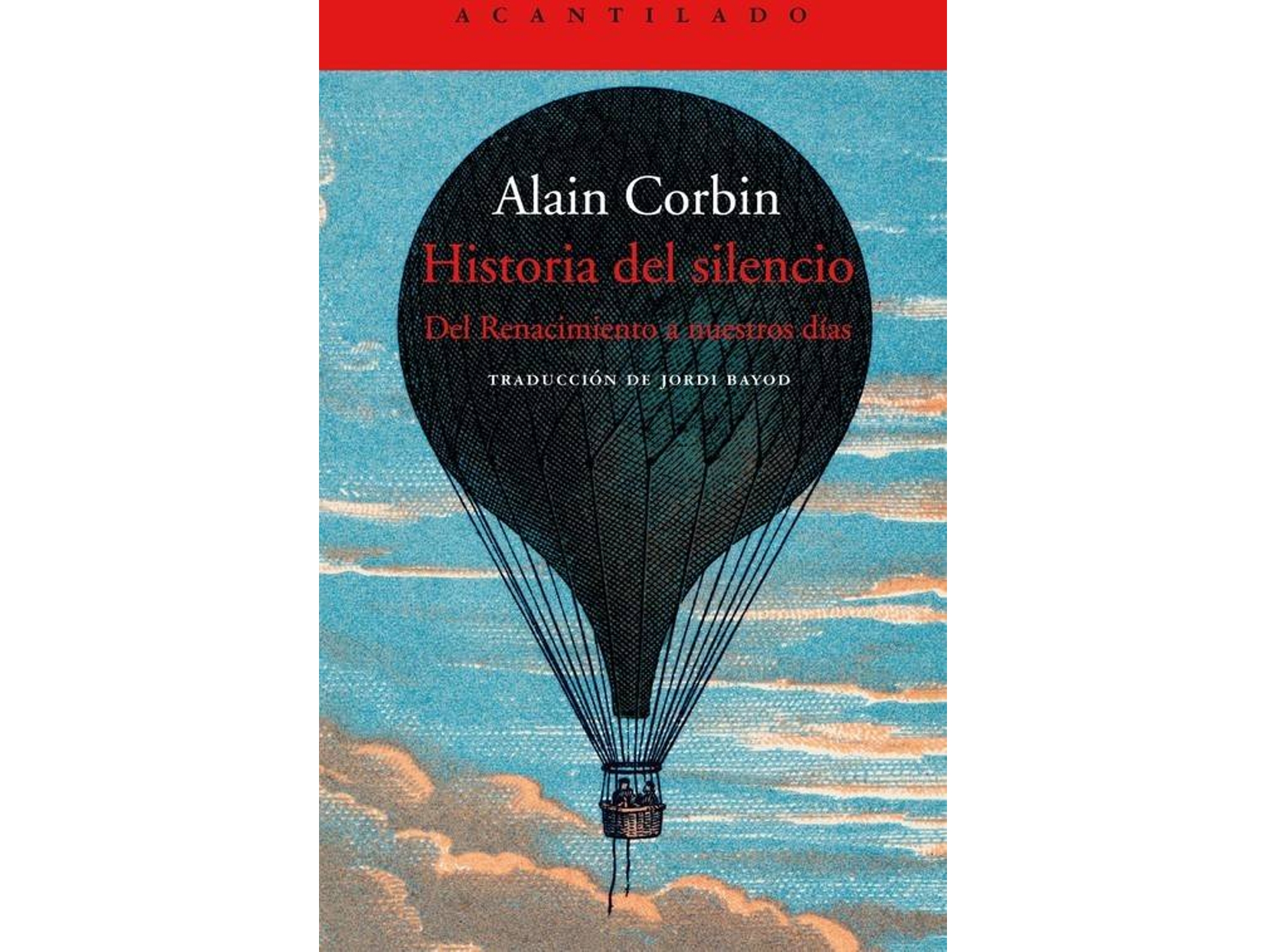 Libro Historia Del Silencio de Alain Corbin (Español)
