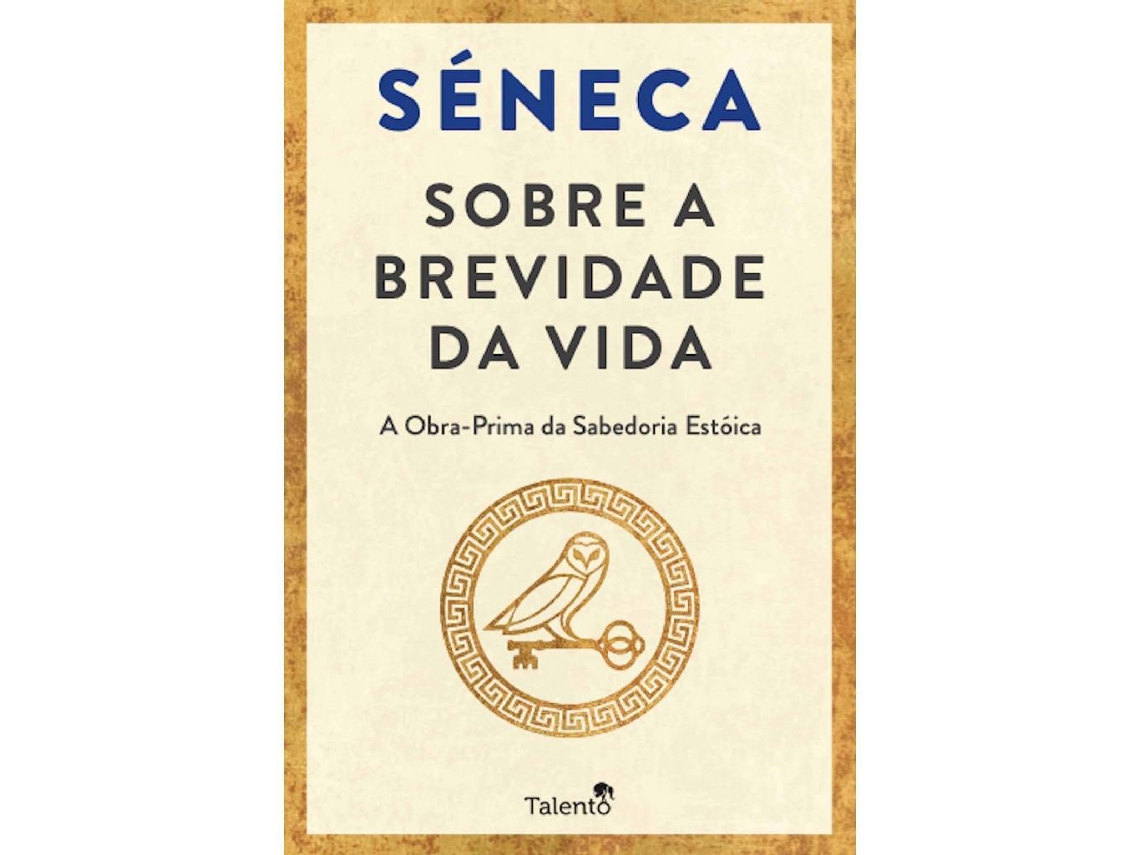 Libro Sobre a Brevidade da Vida de Séneca (Portugués)