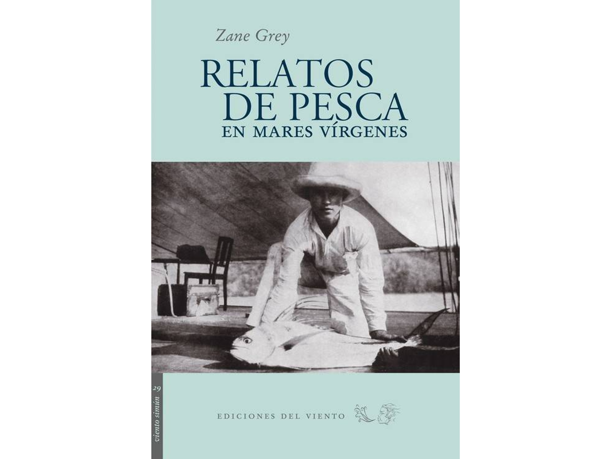 Libro Relatos De Pesca En Mares Vírgenes de Zane Grey (Español)
