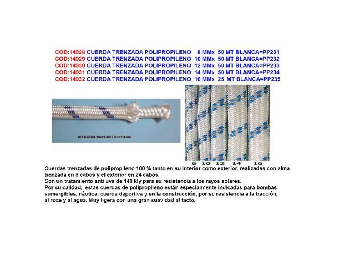 Cuerda trenzada polipropileno  10 mmx  50 mt blanca pp232