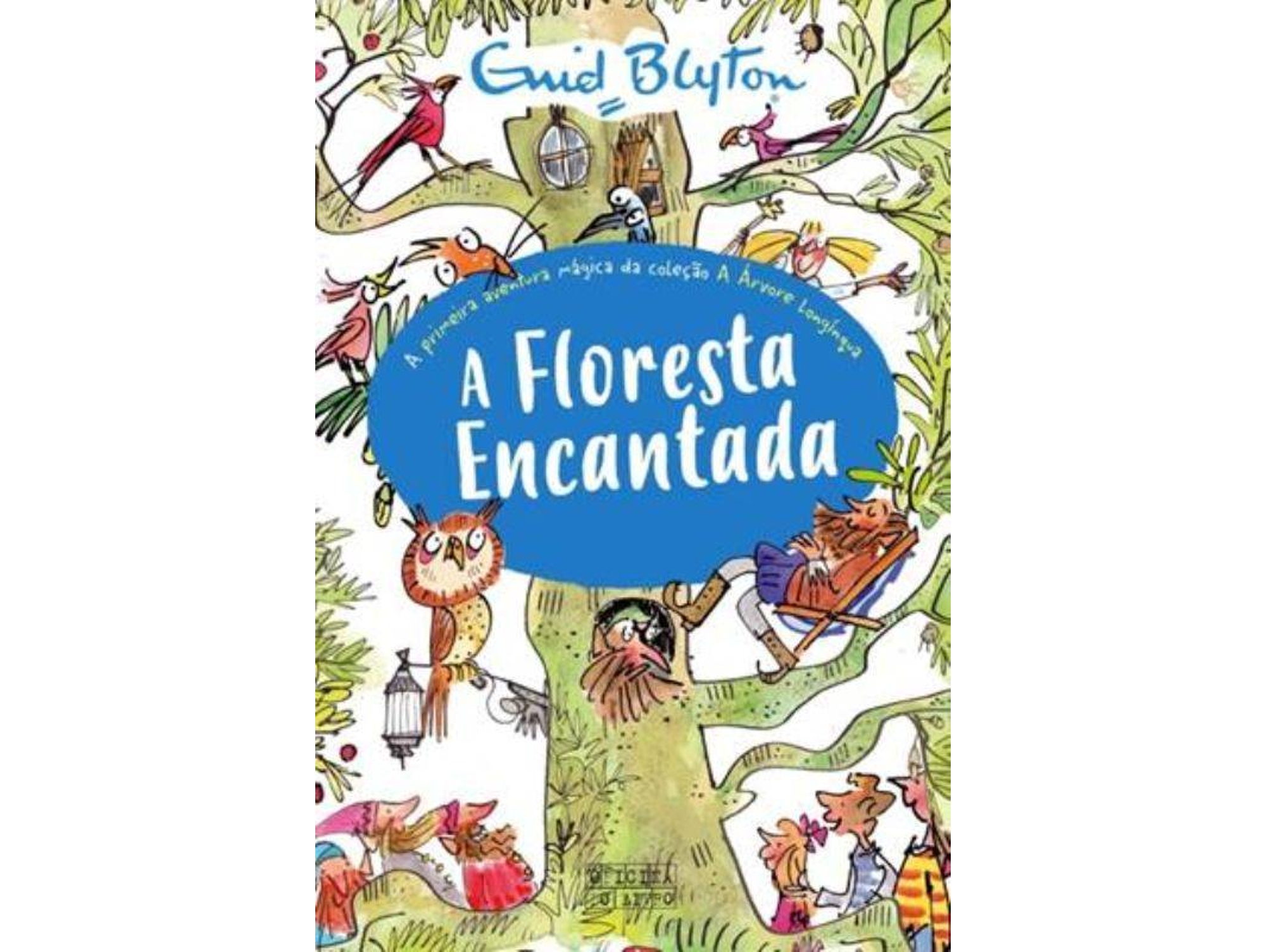 Libro A Árvore Longínqua 1 - A Floresta Encantada de Varios Autores (Ano de Edição - 2017)