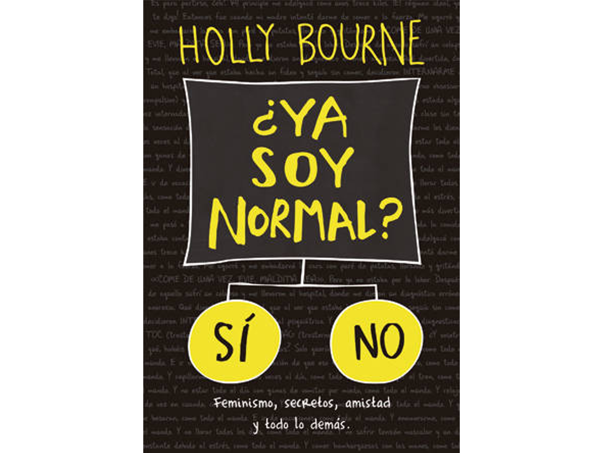 Libro ¿Ya Soy Normal? de Holly Bourne (Español)