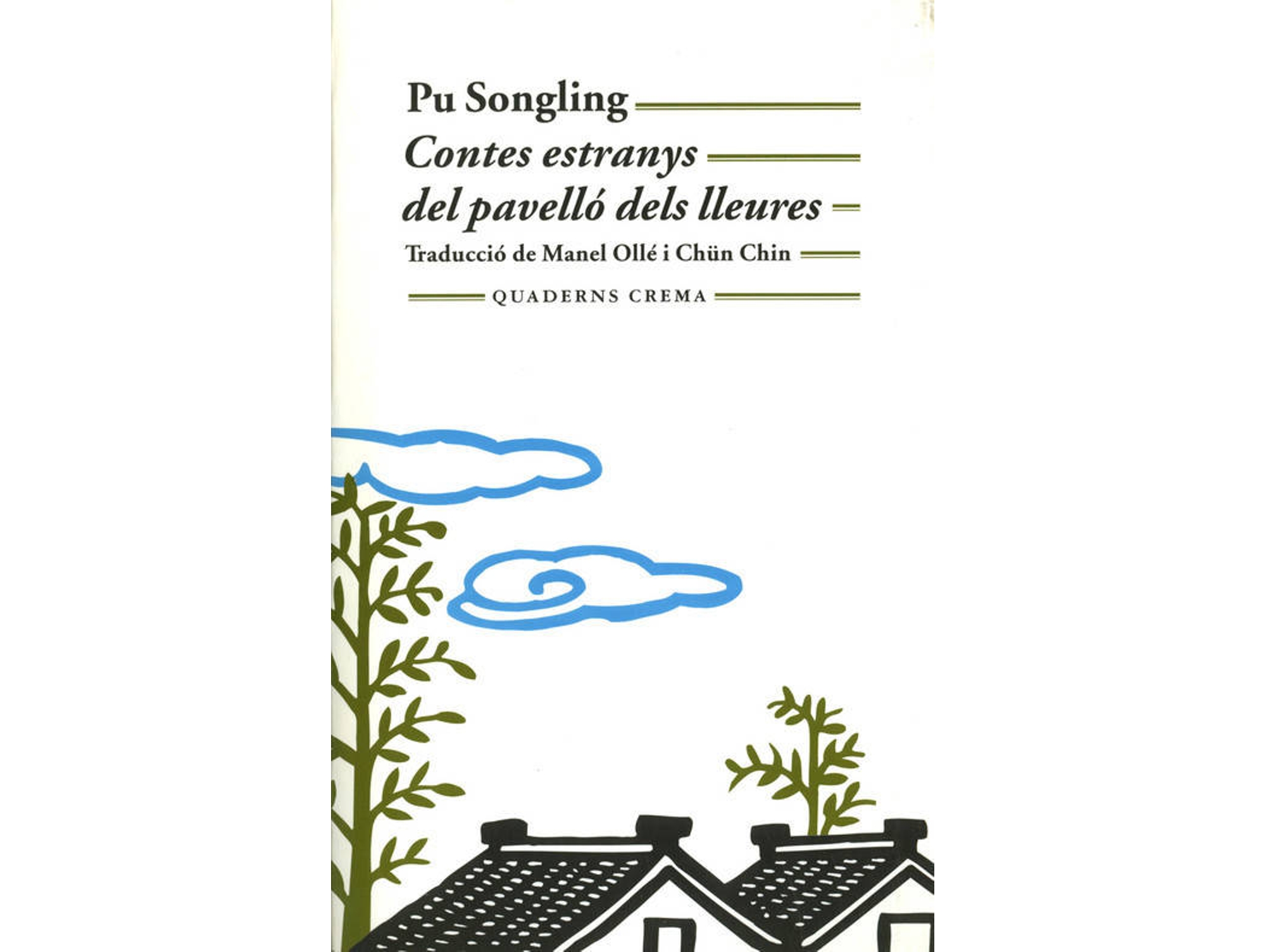 Libro Contes Estranys Del Pavelló Dels Lleures de Po Songling (Catalán)