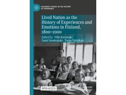 Libro Lived Nation as the History of Experiences and Emotions in Finland, 1800-2000 (Inglés)