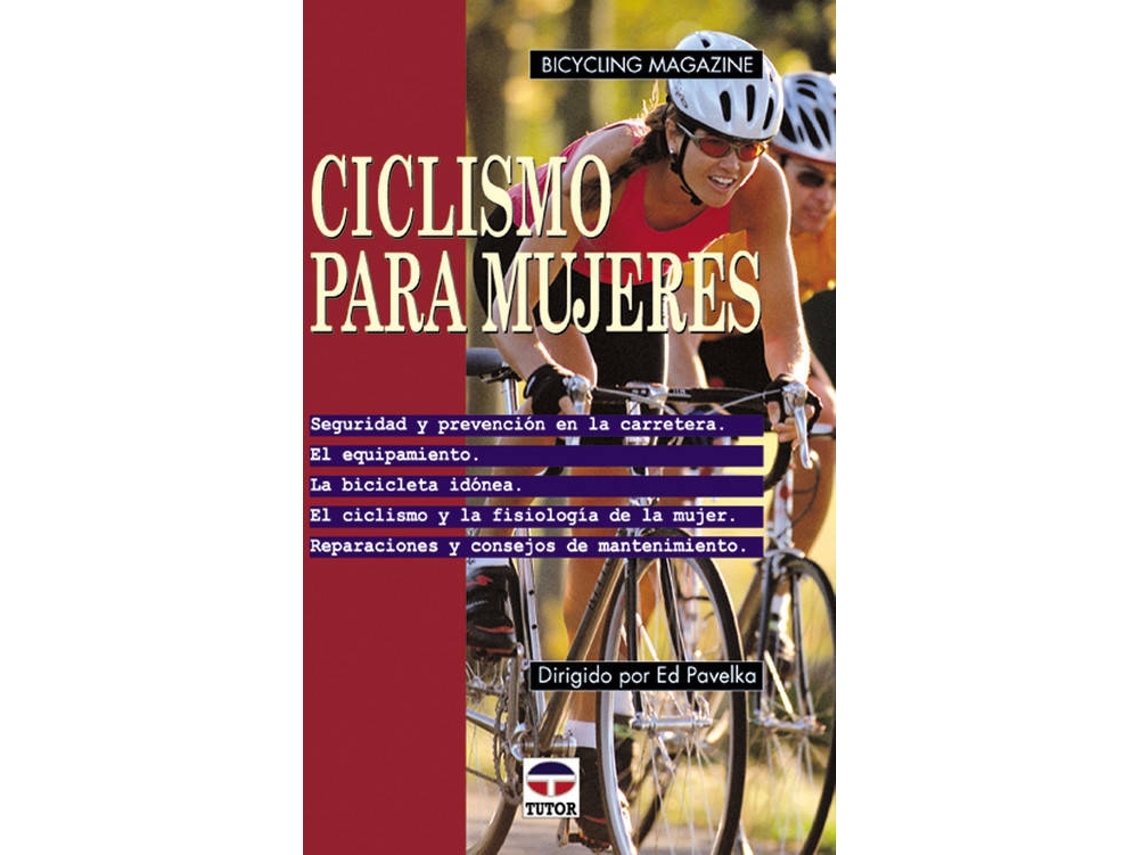 Libro Ciclismo Para Mujeres de Ed Pavelka (Español)