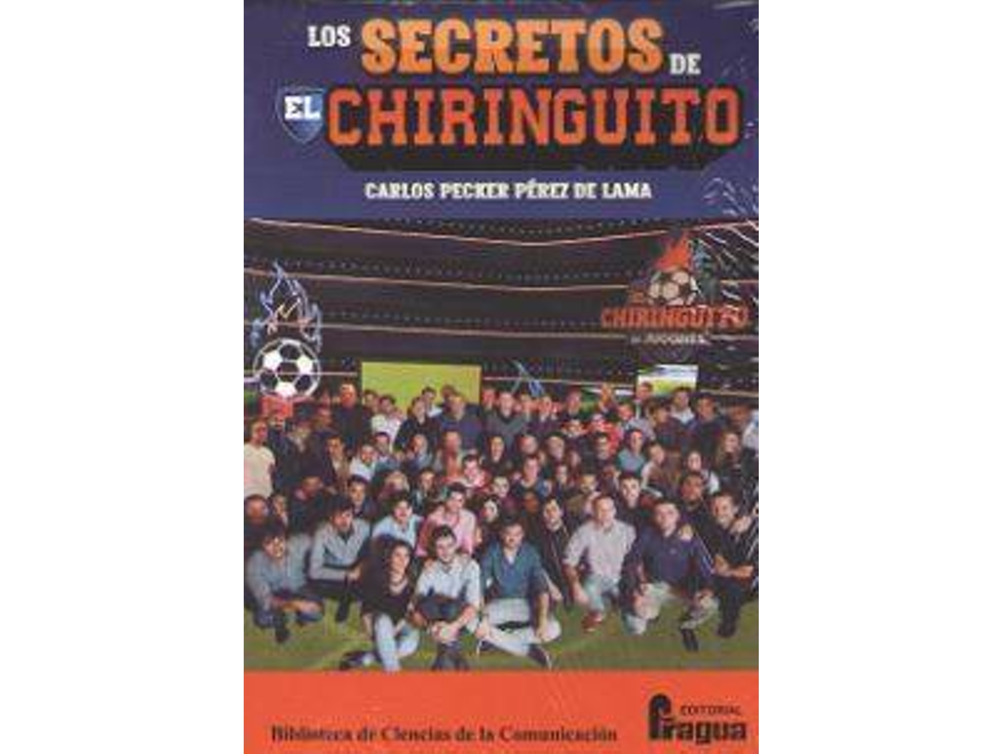Libro Los Secretos De El Chiringuito de Carlos Pecker Pérez de Lama (Español)