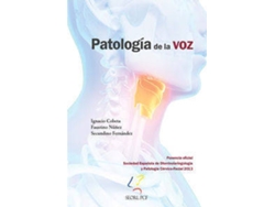 Libro Patología De La Voz de Ignacio Núñez Faustino Fernán Cobeta