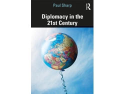Libro Diplomacy in the 21st Century de Paul Sharp (Inglés)