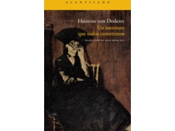 Libro Un Asesinato Que Todos Cometemos de Heimito Von Doderer (Español)