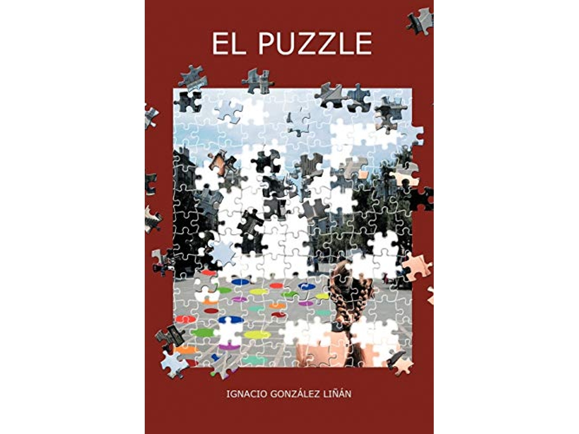Libro El Puzzle Spanish Edition de Ignacio Gonz Li N (Español)