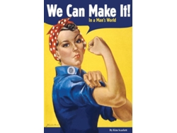 Libro We Can Make It! In A Mans World De Kim Scarlett (inglés)