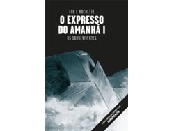 Libro Expresso Do Amanhã I Os Sobreviventes de Lob e Rochette (Portugués)