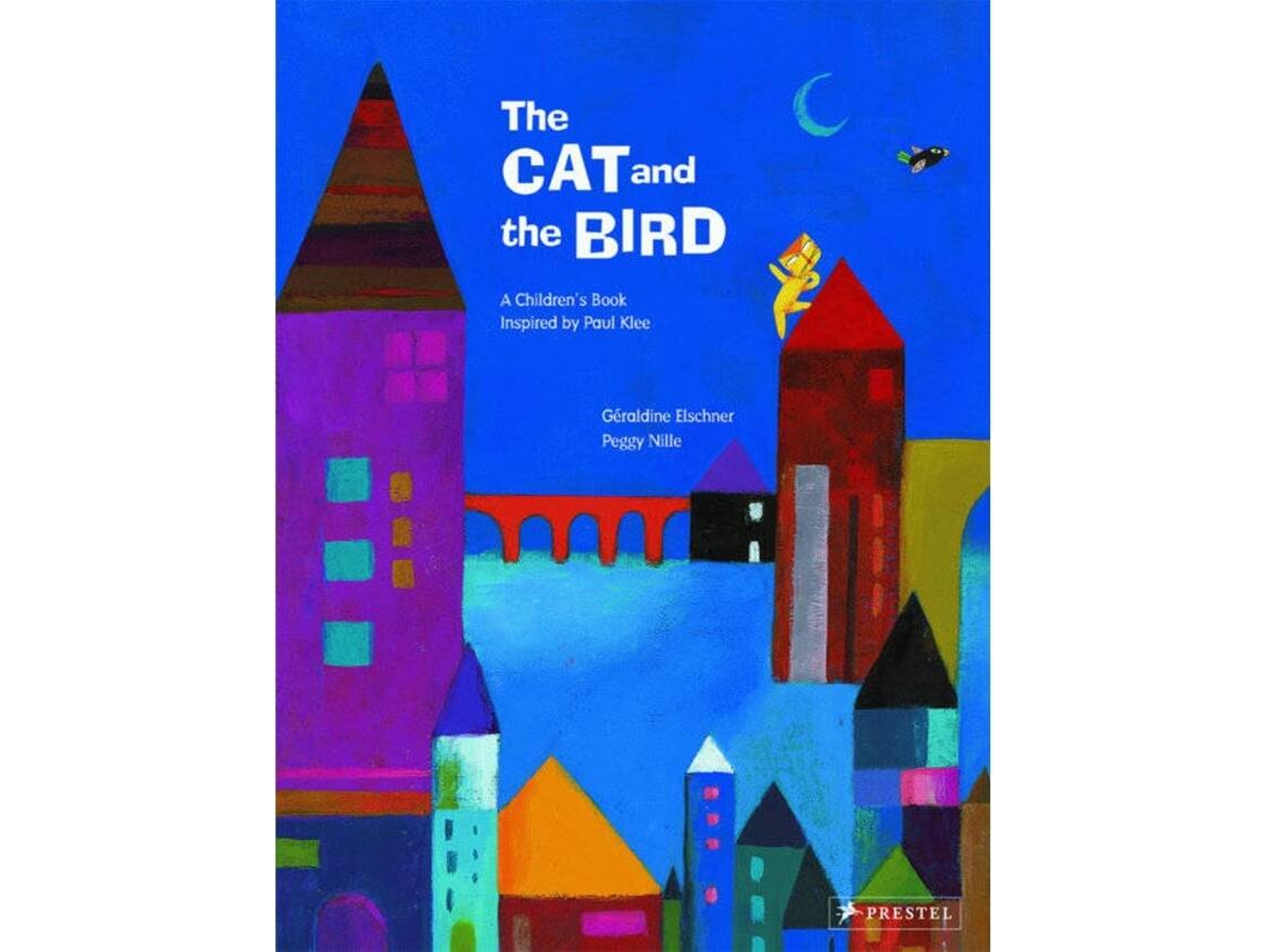 Libro The Cat And The Bird de Geraldine Elschner