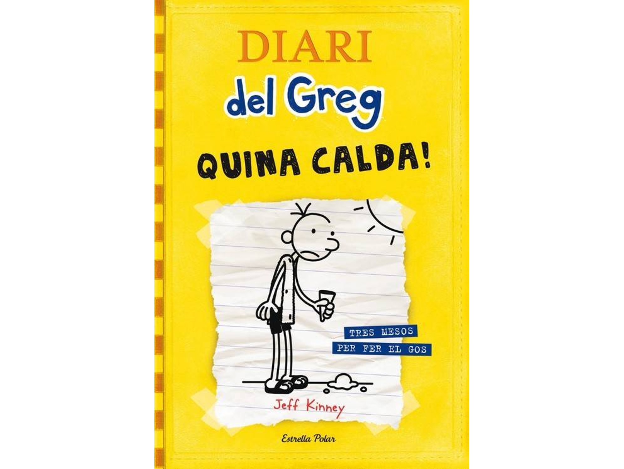 Libro Diari Del Greg 4. Quina Calda! de Jeff Kinney (Catalán)