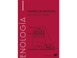 Libro Tratado De Enología de José Hidalgo Togores (Español)
