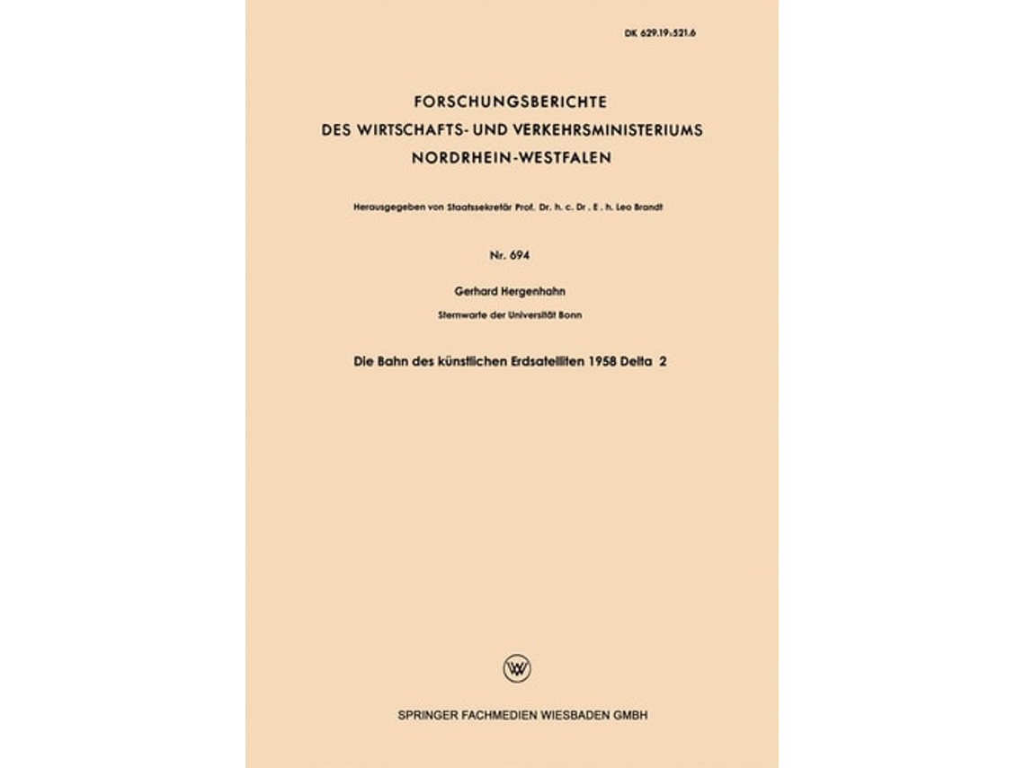 Libro Die Bahn Des Kunstlichen Erdsatelliten 1958 Delta 2 De Richard Hergenhahn (alemán)