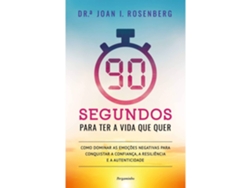 Libro 90 Segundos para Ter a Vida que Quer de Joan Rosenberg (Portugués)