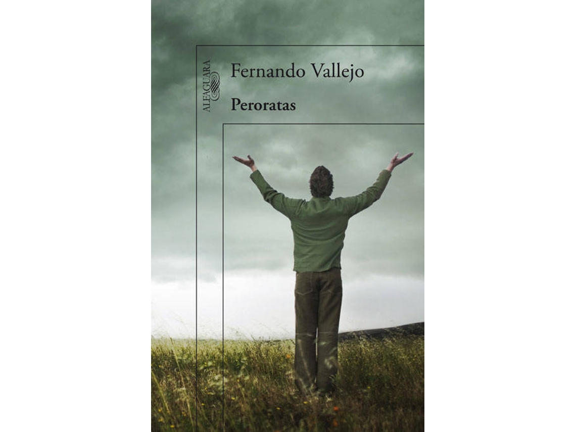 Libro Peroratas de Fernando Vallejo (Español)