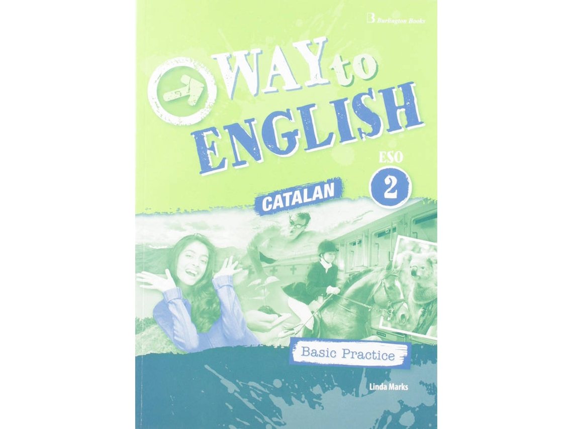 Libro Way To English 2ºeso C Basic Practice Cataluña de Vários Autores (Catalán)