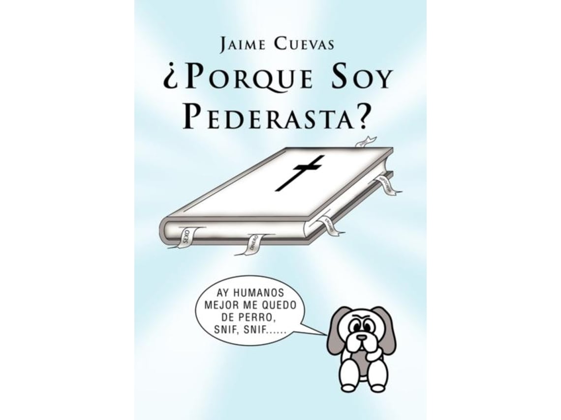 Libro Porque Soy Pederasta? De Jaime Cuevas (inglés)