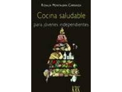 Libro Cocina Saludable Para Jovenes Independientes de Rosalia Montalban Carranza